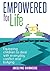 Empowered for Life: Equipping Children to Deal With Everyday Conflict and Bullying
