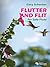 Flutter and Flit for Solo F...