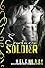 Serving the Soldier - Part 5 (An Alpha Military Romance)