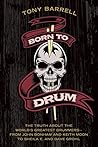 Born to Drum: The...