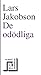 De odödliga by Lars Jakobson