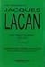 The Seminar of Jacques Lacan, Book XIV: The Logic of Phantasy, 1966-1967