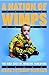 A Nation of Wimps: The High...