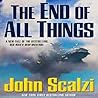 The End of All Th...