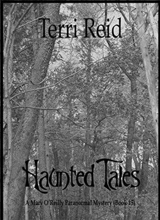 Haunted Tales (Mary O’Reilly #15)