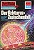 Perry Rhodan 657: Der Arkturus-Zwischenfall: Perry Rhodan-Zyklus "Das Konzil" (Perry Rhodan-Erstauflage) (German Edition)