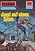 Perry Rhodan 662: Jagd auf einen Toten: Perry Rhodan-Zyklus "Das Konzil" (Perry Rhodan-Erstauflage) (German Edition)