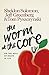 The Worm at the Core by Sheldon Solomon