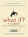What if? A co gdyby?