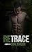 Retrace
