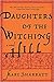Daughters of the Witching Hill