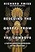 Rescuing the Gospel from the Cowboys: A Native American Expression of the Jesus Way