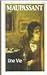 Une Vie by Maupassant (de) Guy