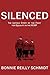 Silenced: The Untold Story of the Fight for Women's Equality in the RCMP, 1873-1990