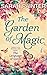 The Garden of Magic (The La...