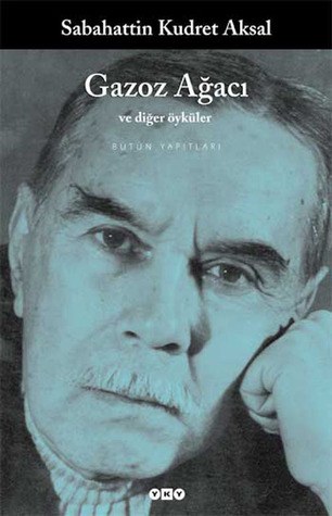 Gazoz Ağacı ve Diğer Öyküler (Paperback)