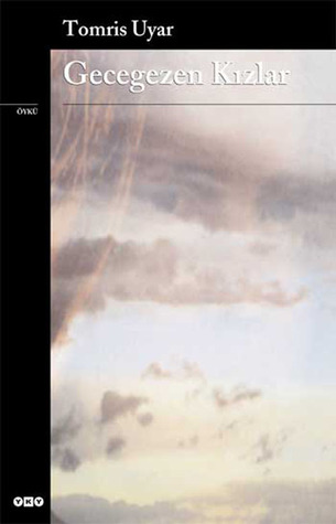 Gecegezen Kızlar (Paperback)