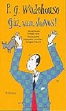Gáz van, Jeeves! by P.G. Wodehouse