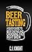 Beer Tasting by C.J. Knight