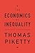 The Economics of Inequality by Thomas Piketty