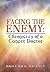 FACING THE ENEMY: Chronicles of a Cancer Doctor