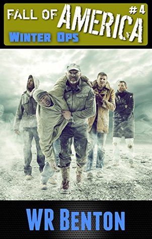 The Fall of America: Winter Ops (Book 4)