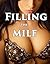 Filling the Milf -- 8 Eroti...