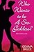 Who Wants To Be a Sex Goddess?