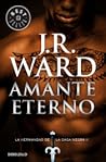 Amante eterno by J.R. Ward