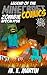 Minecraft: Legend of the Minecraft Zombie Apocalypse (Minecraft Adventure Comic Book 2)