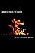 The Wrath-Wraith: Anger Fuels Her Inner Flame (Wicked Marionette Book 1)