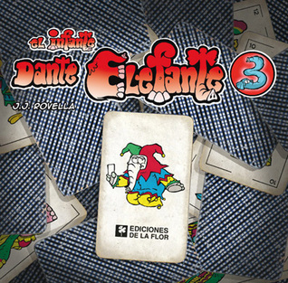 El infante Dante Elefante 3 (El infante Dante Elefante, #3)