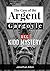 The Case of the Argent Gargoyle: A K.C. Kidd Mystery