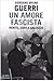 Un amore fascista. Benito, Edda e Galeazzo
