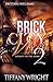 Brick City Vixen 2: Loyalty To The Game