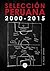 Selección peruana 2000-2015 by Ricardo Sumalavia