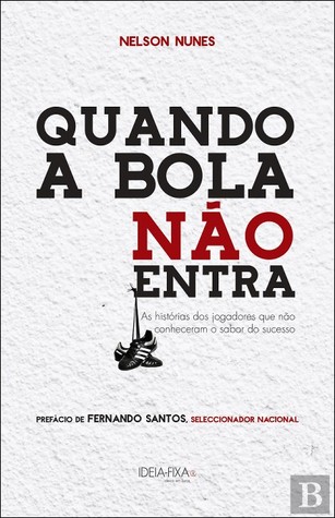 Quando a Bola não Entra