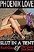 Slut in a Tent: Book One of the Camp Slut Series