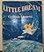 Little Dream (In the Land of Nod)