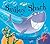 Smiley Shark: (Read aloud by Craig Kelly and Helen Lederer)