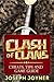 Clash Of Clans: Cheats, Tips and Game Guide
