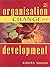 Organisation Change and Development