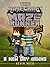 Minecraft: The Minecraft Maze Runner: A New Day Dawns (Unofficial Minecraft Book)