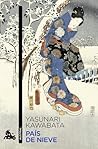 País de nieve by Yasunari Kawabata