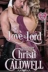 Book cover for To Love a Lord (The Heart of a Duke, #5)