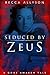 Seduced by Zeus