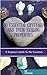 50 Essential Crystals And Their Healing Properties by C.J. Todd