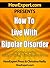 How To Live with Bipolar Disorder: Your Step-By-Step Guide to Living with Bipolar Disorder