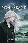 Wolfsbane by Rhiannon Held