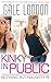 Kinky in Public (Lesbian Erotica) (Nothing But Naughty Book 5)
